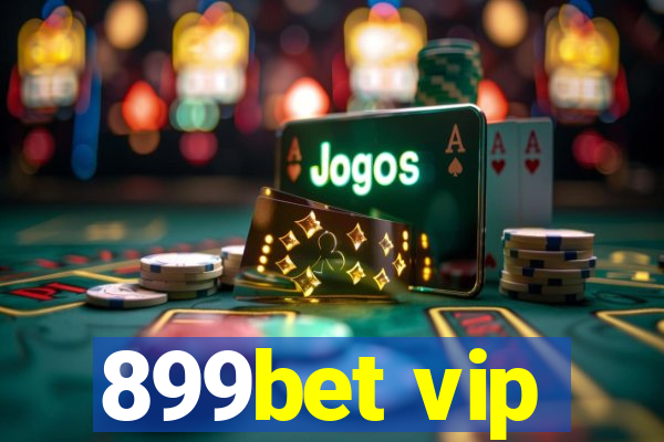 899bet vip