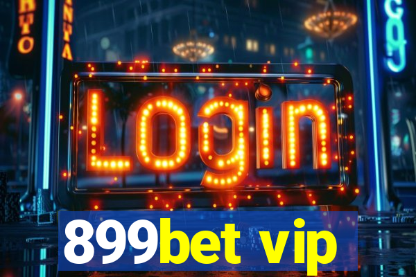 899bet vip