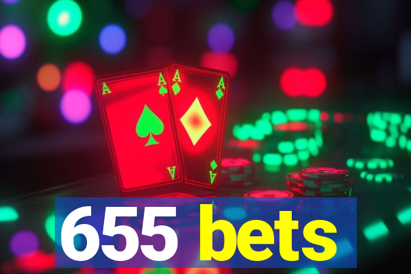 655 bets