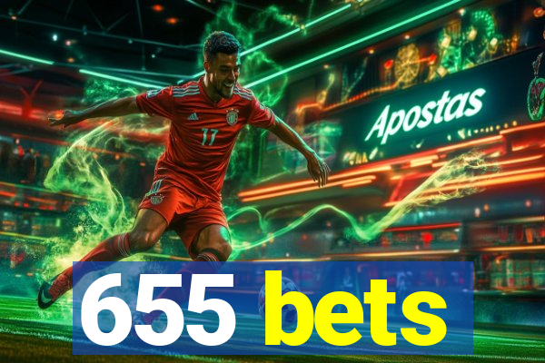 655 bets