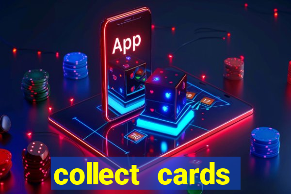 collect cards baixar app