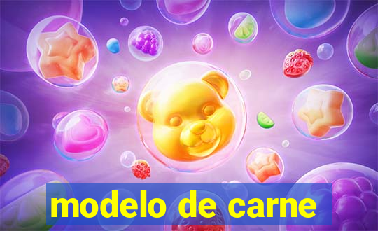 modelo de carne