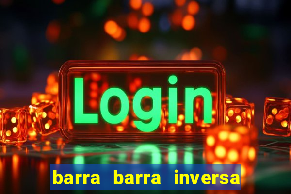 barra barra inversa - twitch