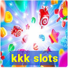 kkk slots