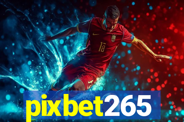 pixbet265