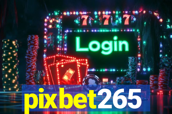 pixbet265