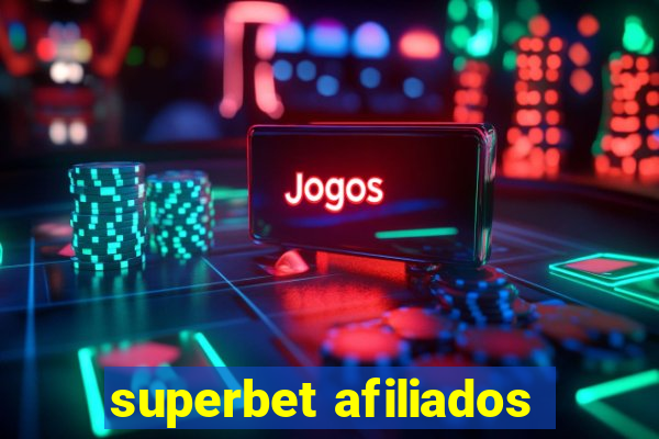 superbet afiliados