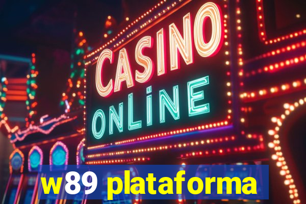 w89 plataforma