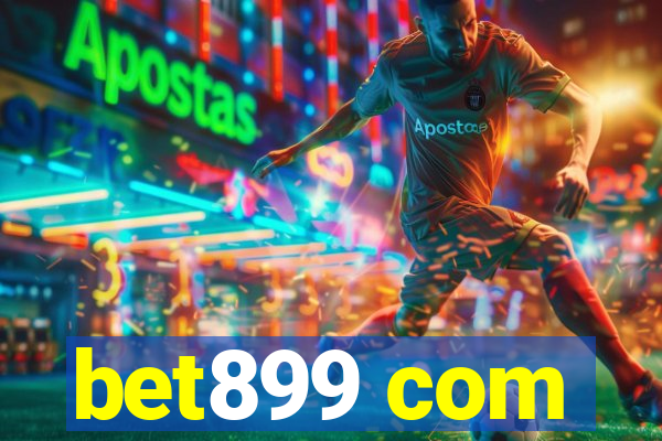 bet899 com