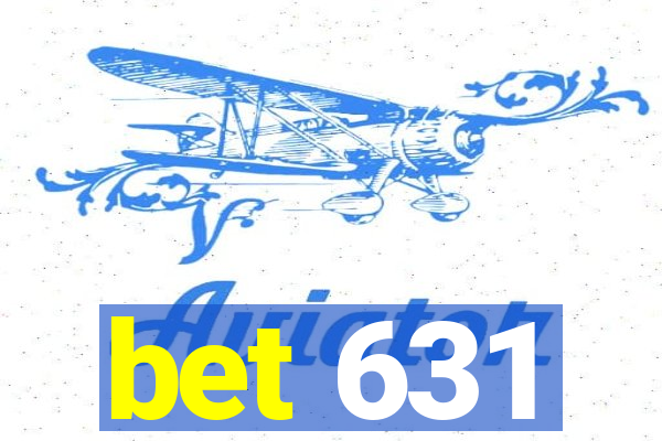 bet 631