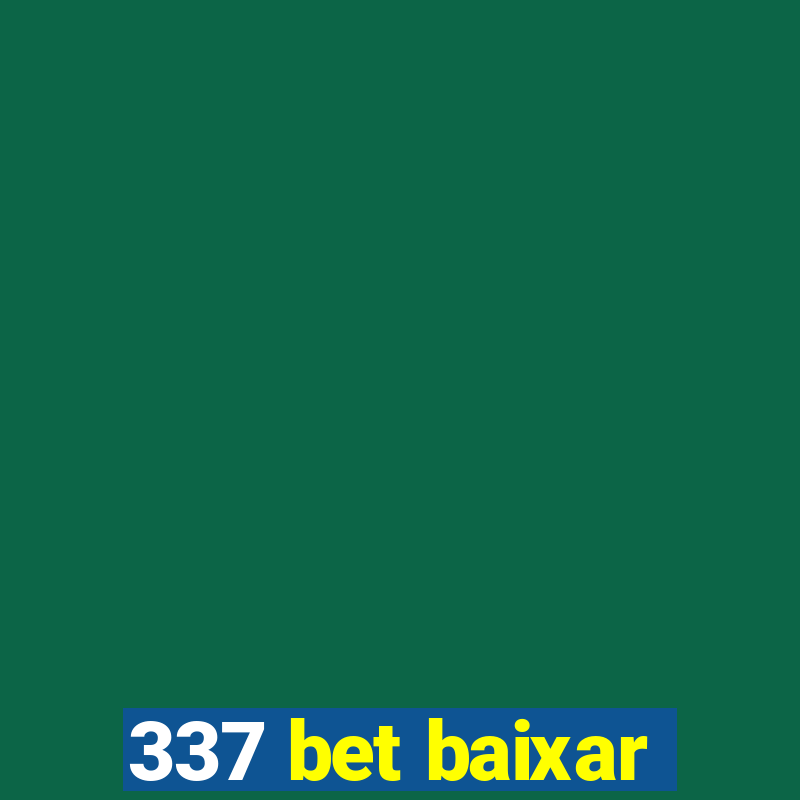 337 bet baixar