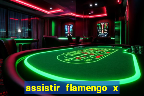 assistir flamengo x fortaleza futemax