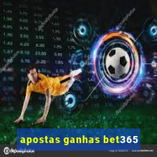 apostas ganhas bet365