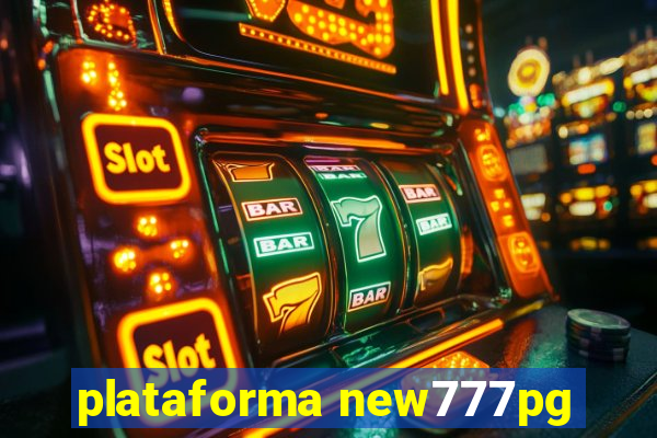 plataforma new777pg