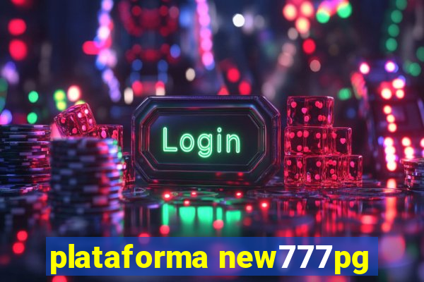 plataforma new777pg