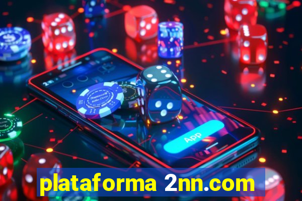 plataforma 2nn.com