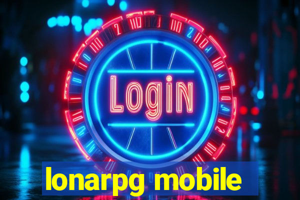 lonarpg mobile