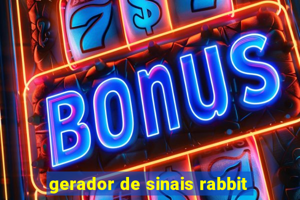 gerador de sinais rabbit