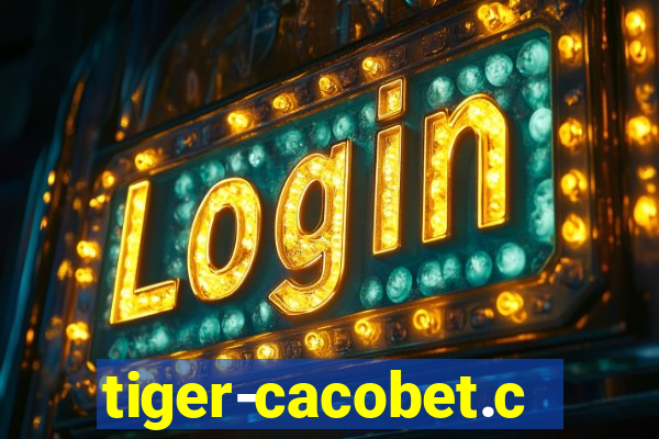 tiger-cacobet.com