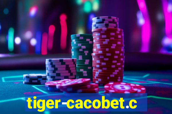 tiger-cacobet.com