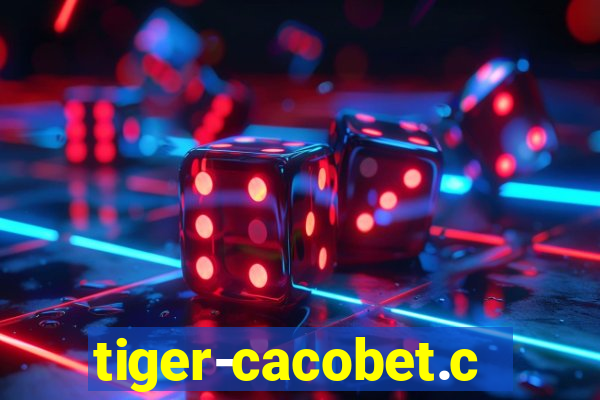 tiger-cacobet.com