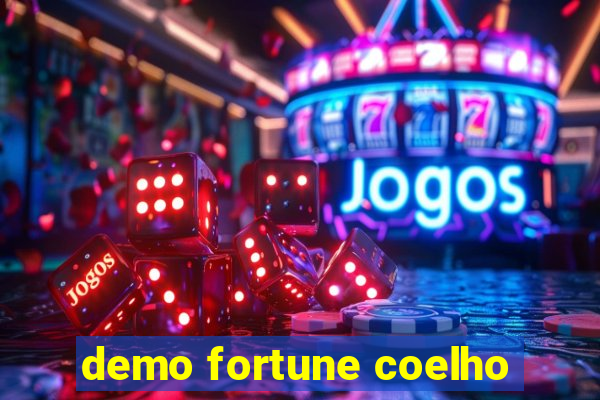 demo fortune coelho