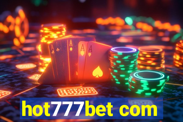 hot777bet com