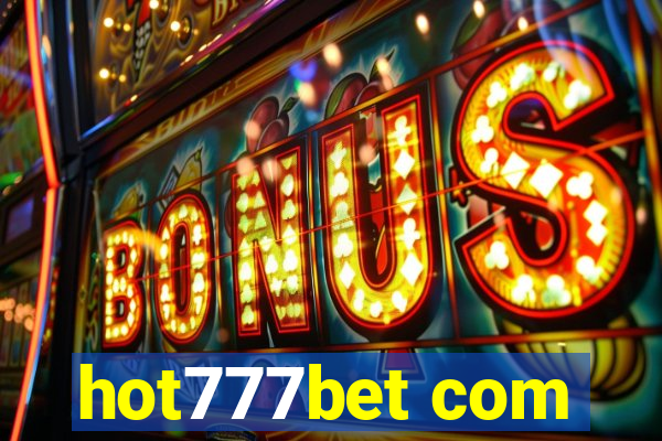 hot777bet com