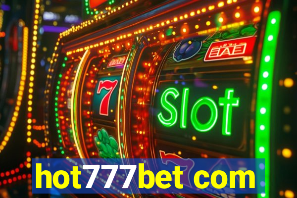 hot777bet com