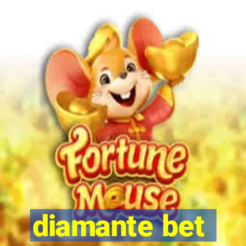 diamante bet