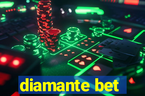 diamante bet