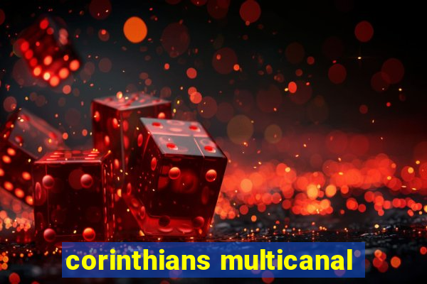 corinthians multicanal