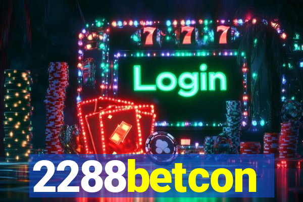 2288betcon