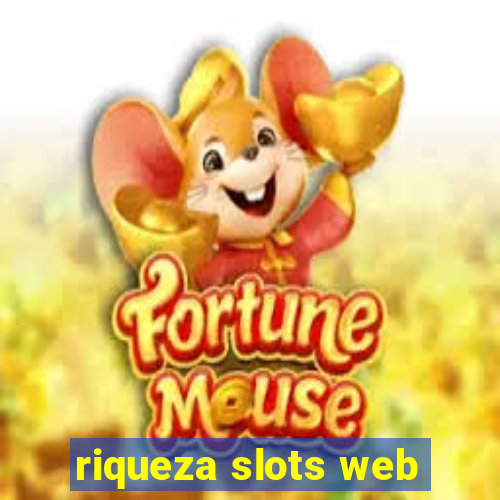 riqueza slots web