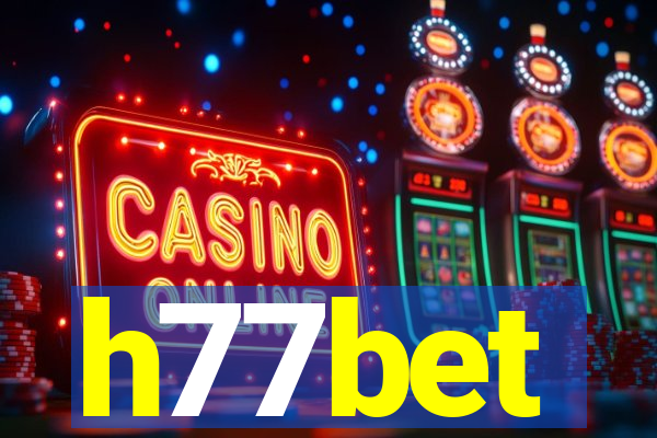 h77bet