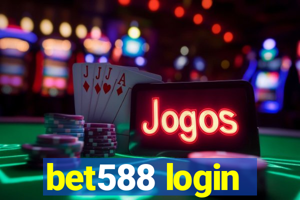 bet588 login