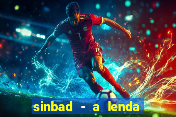 sinbad - a lenda dos sete mares download