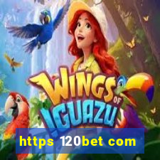 https 120bet com