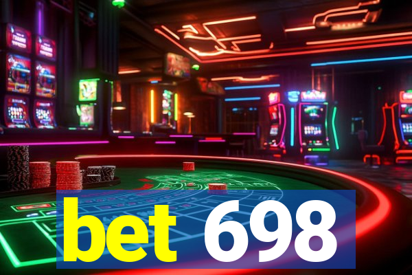 bet 698