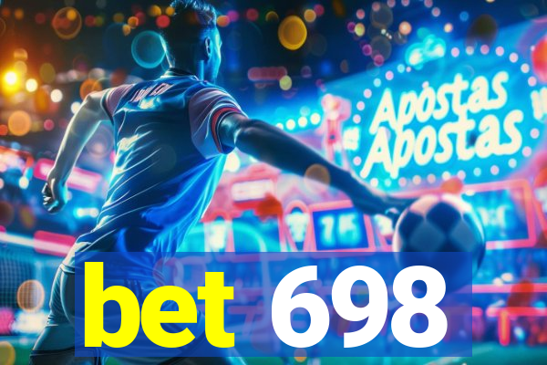 bet 698