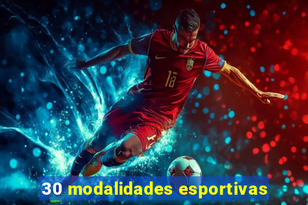 30 modalidades esportivas