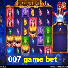 007 game bet