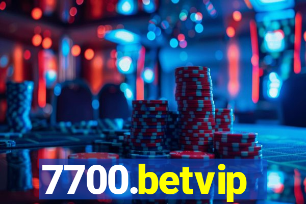 7700.betvip