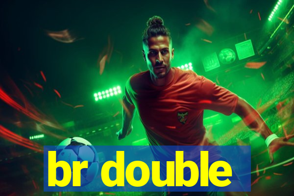 br double