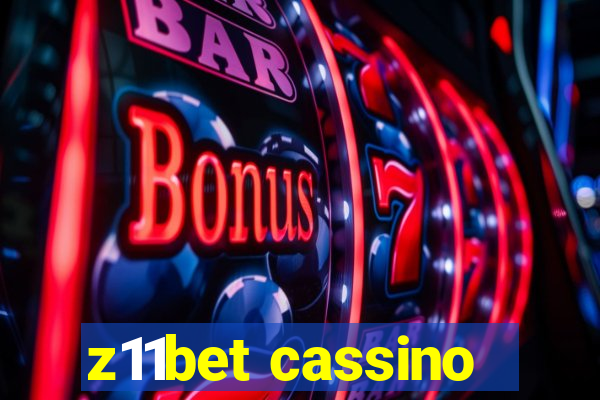 z11bet cassino