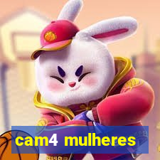 cam4 mulheres