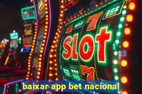 baixar app bet nacional