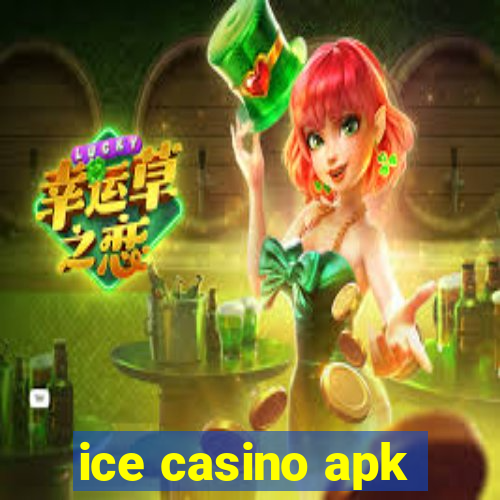 ice casino apk