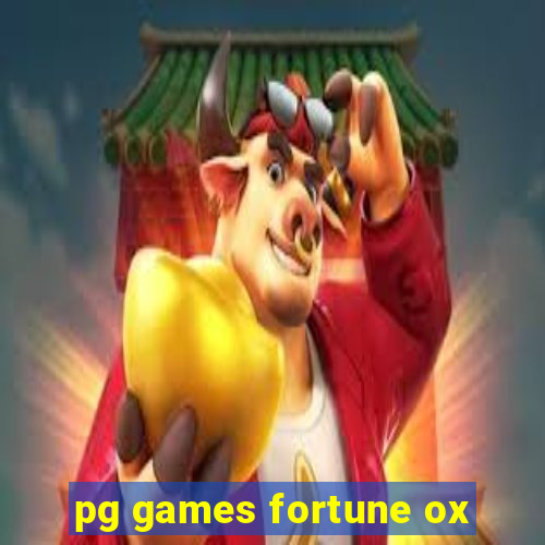 pg games fortune ox