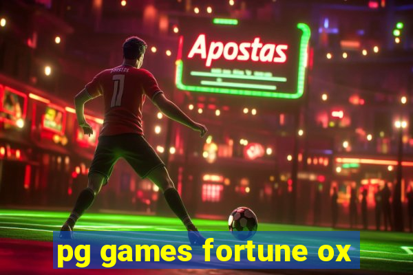 pg games fortune ox